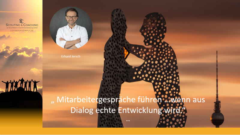 Mitarbeitergespräche führen – wenn aus Dialog echte Entwicklung wird